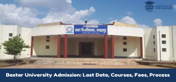 Bastar University Admission